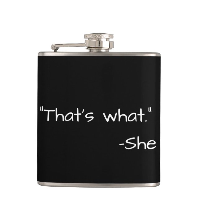 That's what she said quote funny hip flask (Front)
