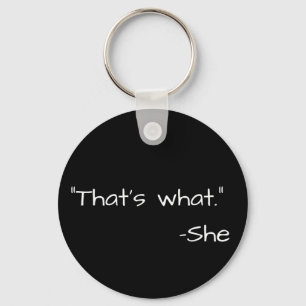 That's what she said quote funny key ring