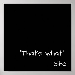 That's what she said quote funny poster