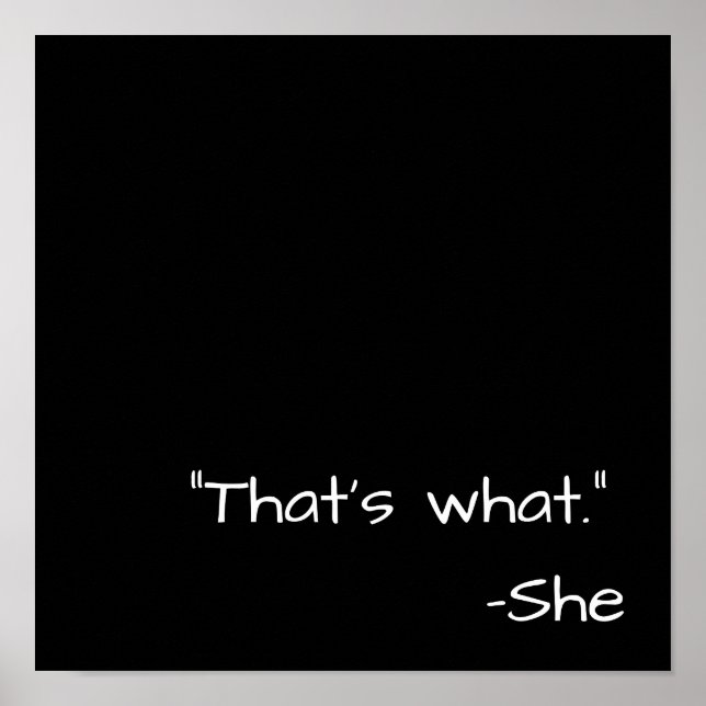 That's what she said quote funny poster (Front)
