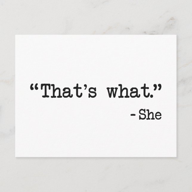 That's What She Said Quote Postcard (Front)