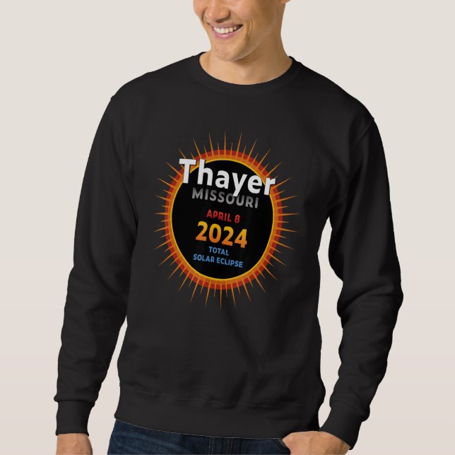 Thayer Missouri Total Solar Eclipse 2024  2  Sweatshirt (Front)