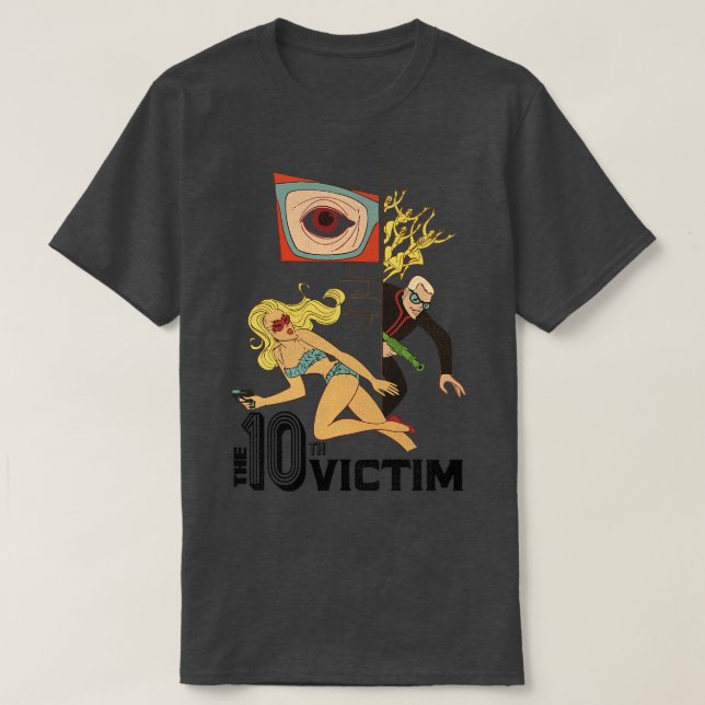 The 10th Victim T-Shirt (Design Front)