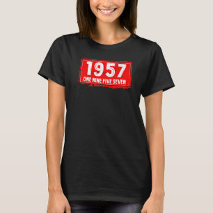 The 1957 Year of Birth for Men and Women Awesome B T-Shirt