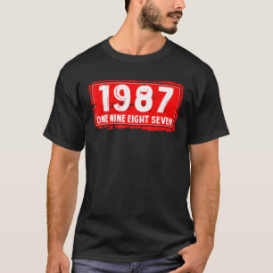 The 1987 Year Of Birth For Men And Women, Awesome T-Shirt