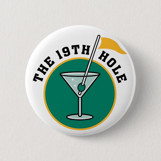 The 19th Hole 6 Cm Round Badge (Front)
