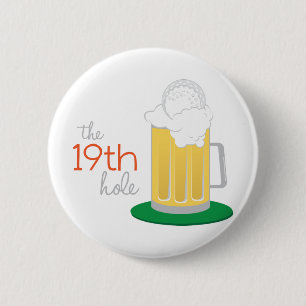 The 19th Hole 6 Cm Round Badge
