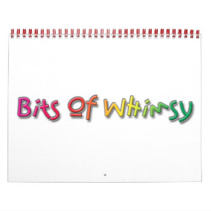 The 2010 Bits Of Whimsy Calendar