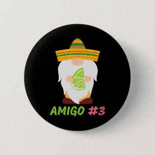 The 3 Amigos Cinco De Mayo Amigo #1 Group Matching 6 Cm Round Badge