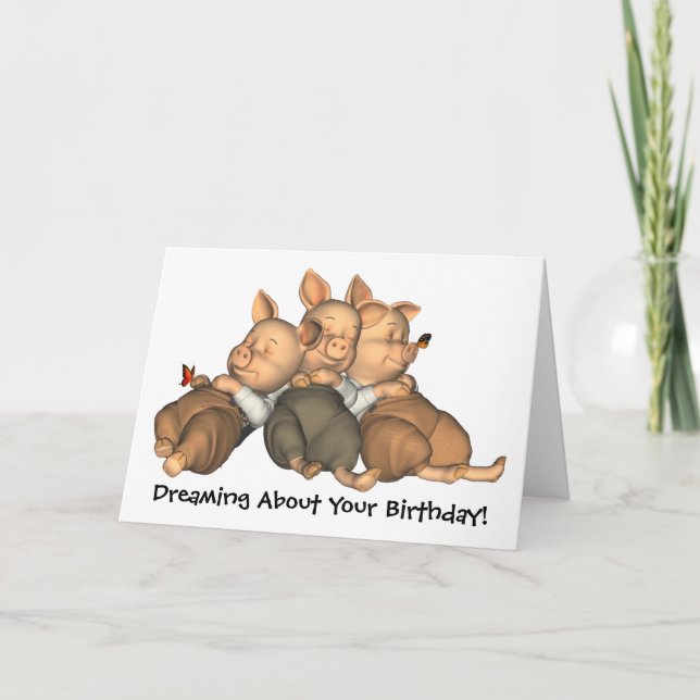 The 3 Little Pigs Dreaming Birthday Card (Front)