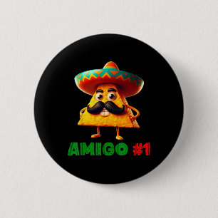 The 3 Three Amigos Cinco De Mayo Amigo #1 Group Ma 6 Cm Round Badge