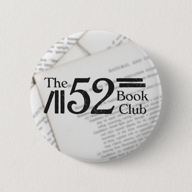 The 52 Book Club 6 Cm Round Badge (Front)