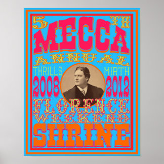 The 5th Annual Mecca Shriners' Florence Weekend Poster