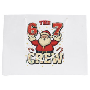 The 6 7 Crew Funny Santa Christmas Meme  Large Gift Bag