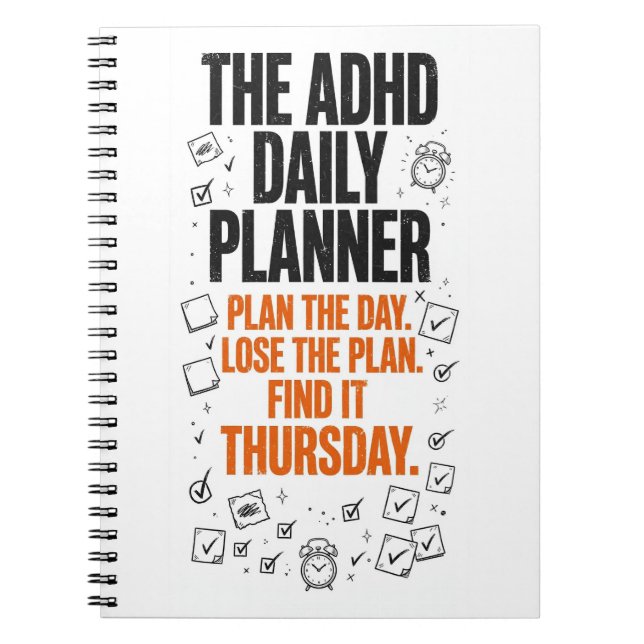 The ADHD Daily Planner Funny ADHD Journal (Front)