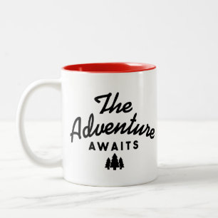 The adventure awaits Two-Tone coffee mug
