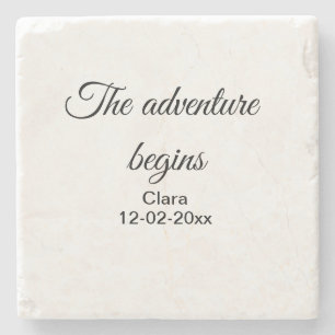 The adventure begins add name date year place stone coaster