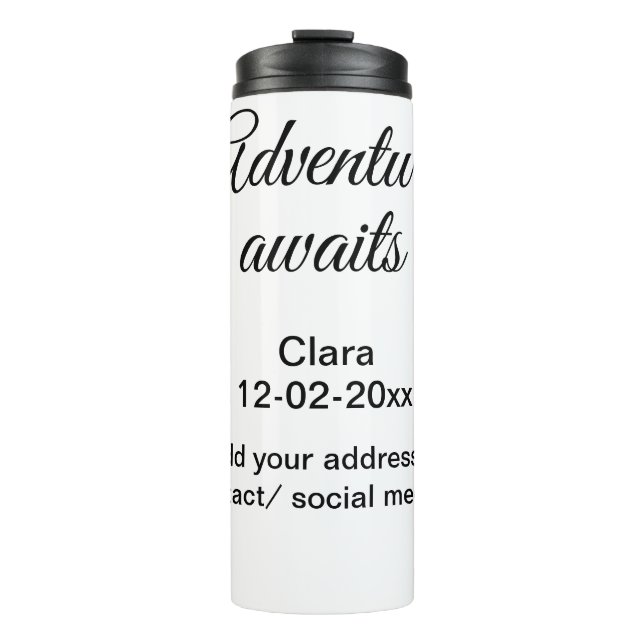 The adventure begins add name date year place thermal tumbler (Front)