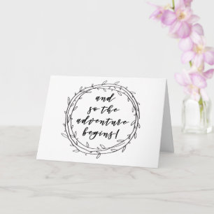 The adventure begins - Enjoy your new journey! Card