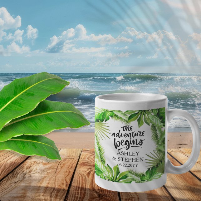 The Adventure Begins Tropical Wedding Names | Date Coffee Mug ("The Adventure Begins" Tropical Greenery Wedding | Couple's Names and Date Coffee Mug)