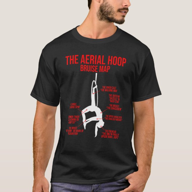 The Aerial Hoop Bruise Map Acrobatics Gymnastics S T-Shirt (Front)