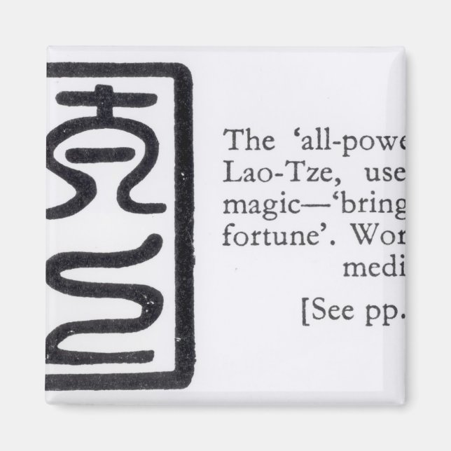 The 'All-Powerful' Seal of Lao-Tze Magnet (Front)