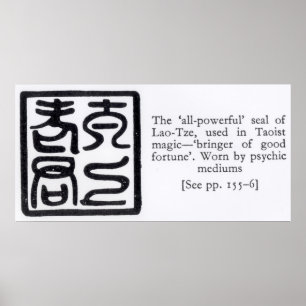 The 'All-Powerful' Seal of Lao-Tze Poster