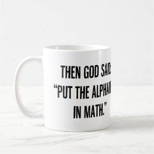 The Alphabet in Math Coffee Mug