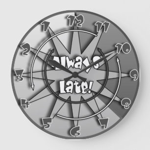 "The Always Late" Crazy Mixed Up Clock #5