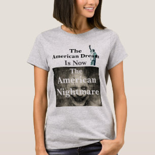 The American Dream T-Shirt