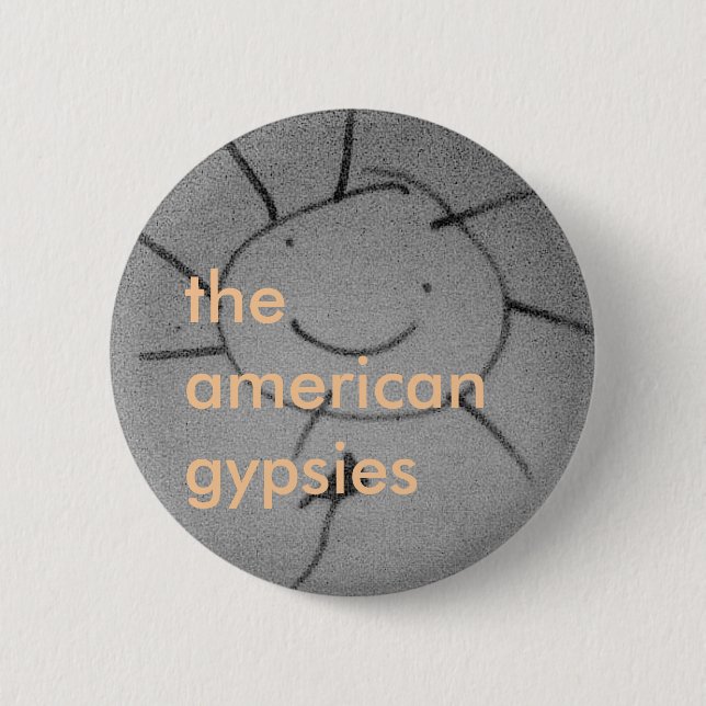 The American Gypsies Button (Front)