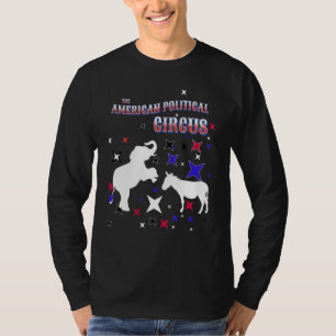 The American Political Circus Democrat Donkey And  T-Shirt