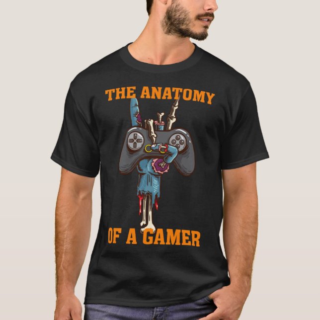 The Anatomy Of A Gamer  Multiplayer  Video Gamer P T-Shirt (Front)