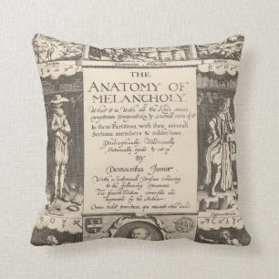 The Anatomy of Melancholy Cushion