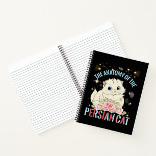 The Anatomy Of The Persian Cat Notebook