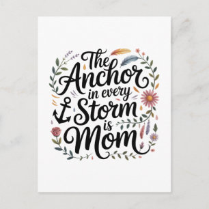 The Anchor In Every Storm Is Mom Invitation Postcard
