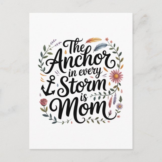 The Anchor In Every Storm Is Mom Invitation Postcard (Front)