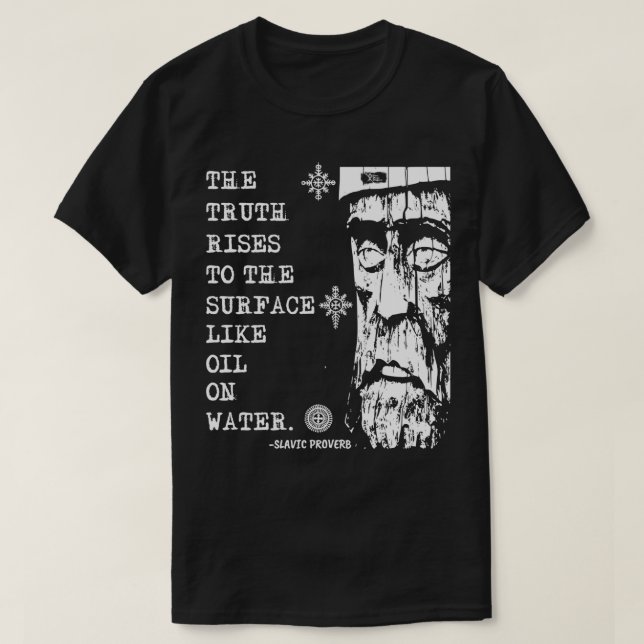 The Ancient Slavic Wisdom T-Shirt (Design Front)