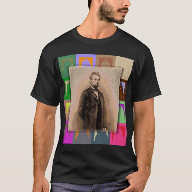 The Andy   Abraham Lincoln 3 T-Shirt (Front)