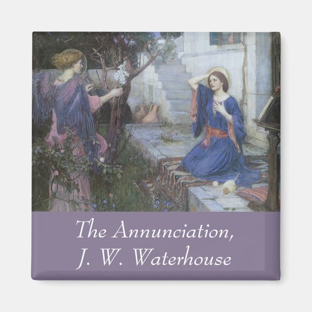 The Annunciation by John William Waterhouse Magnet (Front)