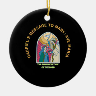 The Annunciation of the Lord Ceramic Ornament