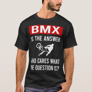 The Answer BMX T-Shirt