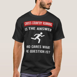 The Answer Cross Country Running XC T-Shirt