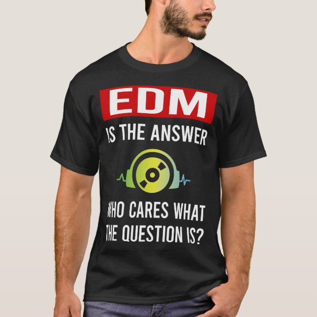 The Answer EDM T-Shirt (Front)