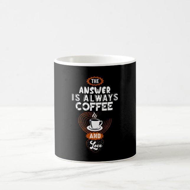The Answer is Always Coffee Mug (Center)
