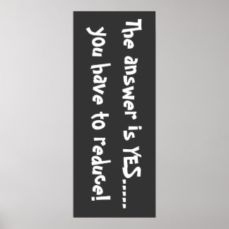 The answer is yes poster