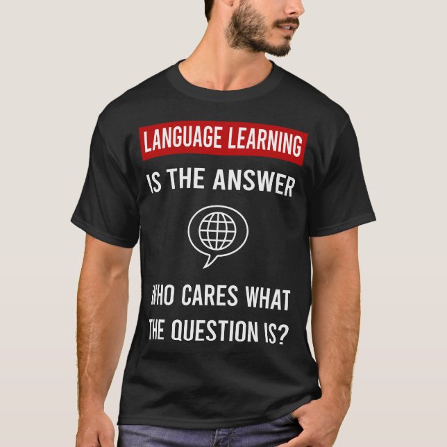 The Answer Language Learning T-Shirt (Front)