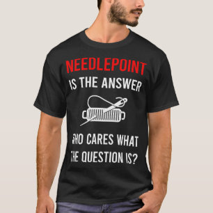 The Answer Needlepoint Canvas Work T-Shirt