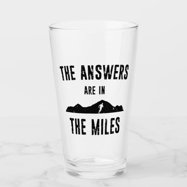 The Answers Are In The Miles Glass (Front)