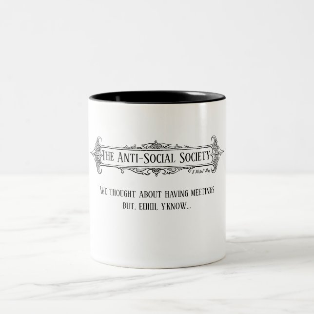 The Anti-Social Society - A MisterP Mug (Center)